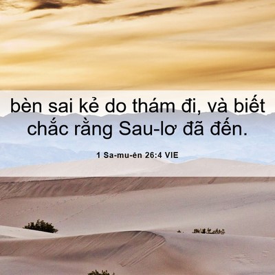 Picture 06 - 1 Sa-mu-ên 26:4 VIE - bèn sai kẻ do thám đi, và biết chắc - Bible Verse Picture