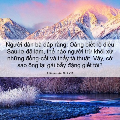 Picture 06 - 1 Sa-mu-ên 28:9 VIE - Người đàn bà đáp rằng: Oâng biết rõ - Bible Verse Picture