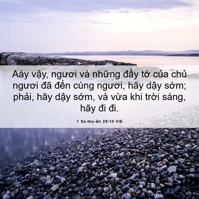 Picture 06 - 1 Sa-mu-ên 29:10 VIE - Aáy vậy, ngươi và những đầy tớ của - Bible Verse Picture