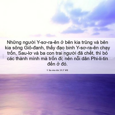 Picture 06 - 1 Sa-mu-ên 31:7 VIE - Những người Y-sơ-ra-ên ở bên kia trũng - Bible Verse Picture