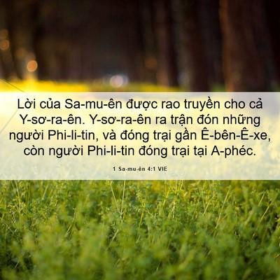 Picture 06 - 1 Sa-mu-ên 4:1 VIE - Lời của Sa-mu-ên được rao truyền cho - Bible Verse Picture