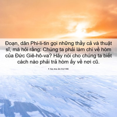 Picture 06 - 1 Sa-mu-ên 6:2 VIE - Đoạn, dân Phi-li-tin gọi những thầy - Bible Verse Picture
