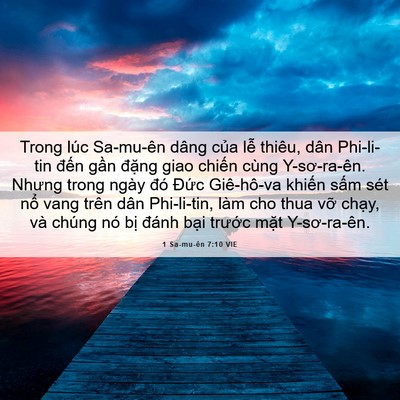 Picture 06 - 1 Sa-mu-ên 7:10 VIE - Trong lúc Sa-mu-ên dâng của lễ thiêu, - Bible Verse Picture