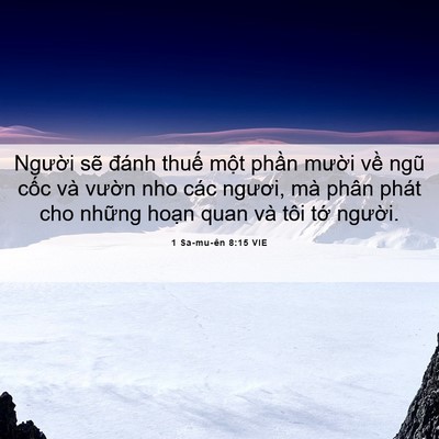 Picture 06 - 1 Sa-mu-ên 8:15 VIE - Người sẽ đánh thuế một phần mười - Bible Verse Picture