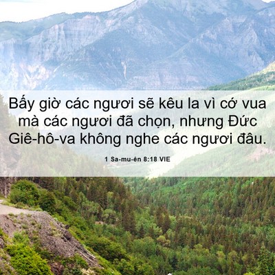 Picture 06 - 1 Sa-mu-ên 8:18 VIE - Bấy giờ các ngươi sẽ kêu la vì cớ - Bible Verse Picture