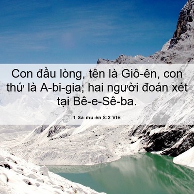 Picture 06 - 1 Sa-mu-ên 8:2 VIE - Con đầu lòng, tên là Giô-ên, con thứ - Bible Verse Picture