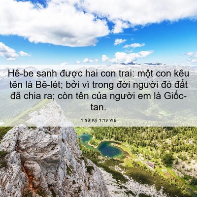 Picture 06 - 1 Sử Ký 1:19 VIE - Hê-be sanh được hai con trai: một con kêu - Bible Verse Picture