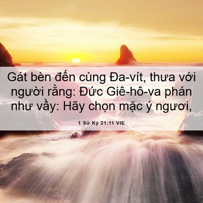 Picture 06 - 1 Sử Ký 21:11 VIE - Gát bèn đến cùng Đa-vít, thưa với - Bible Verse Picture