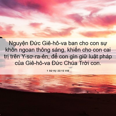 Picture 06 - 1 Sử Ký 22:12 VIE - Nguyện Đức Giê-hô-va ban cho con sự - Bible Verse Picture