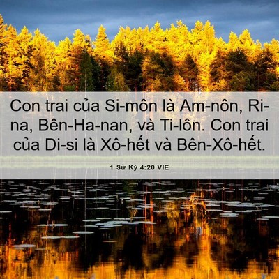 Picture 06 - 1 Sử Ký 4:20 VIE - Con trai của Si-môn là Am-nôn, Ri-na, - Bible Verse Picture