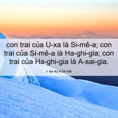 Picture 06 - 1 Sử Ký 6:30 VIE - con trai của U-xa là Si-mê-a; con trai của - Bible Verse Picture