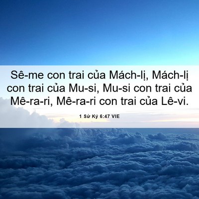 Picture 06 - 1 Sử Ký 6:47 VIE - Sê-me con trai của Mách-lị, Mách-lị con - Bible Verse Picture