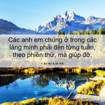 Picture 06 - 1 Sử Ký 9:25 VIE - Các anh em chúng ở trong các làng mình - Bible Verse Picture