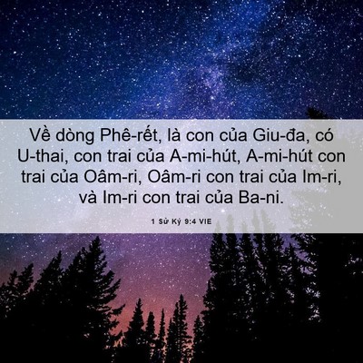 Picture 06 - 1 Sử Ký 9:4 VIE - Về dòng Phê-rết, là con của Giu-đa, có - Bible Verse Picture