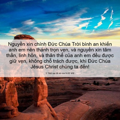 Picture 06 - 1 Thê-sa-lô-ni-ca 5:23 VIE - Nguyền xin chính Đức Chúa Trời bình an - Bible Verse Picture