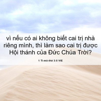 Picture 06 - 1 Ti-mô-thê 3:5 VIE - vì nếu có ai không biết cai trị nhà - Bible Verse Picture