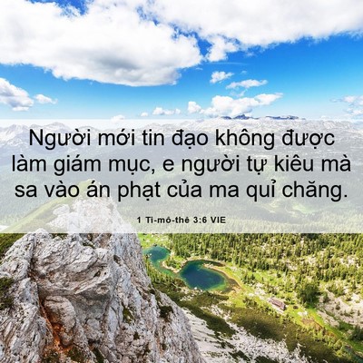 Picture 06 - 1 Ti-mô-thê 3:6 VIE - Người mới tin đạo không được làm - Bible Verse Picture