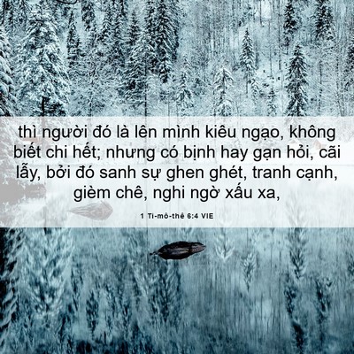 Picture 06 - 1 Ti-mô-thê 6:4 VIE - thì người đó là lên mình kiêu ngạo, - Bible Verse Picture