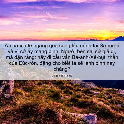 Picture 06 - 2 Các Vua 1:2 VIE - A-cha-xia té ngang qua song lầu mình tại - Bible Verse Picture