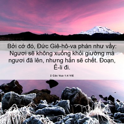 Picture 06 - 2 Các Vua 1:4 VIE - Bởi cớ đó, Đức Giê-hô-va phán như - Bible Verse Picture
