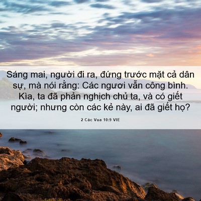 Picture 06 - 2 Các Vua 10:9 VIE - Sáng mai, người đi ra, đứng trước - Bible Verse Picture