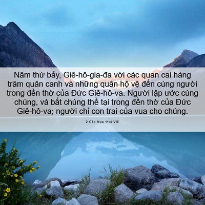 Picture 06 - 2 Các Vua 11:4 VIE - Năm thứ bảy, Giê-hô-gia-đa vời các - Bible Verse Picture