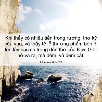 Picture 06 - 2 Các Vua 12:10 VIE - Khi thấy có nhiều tiền trong rương, thơ - Bible Verse Picture
