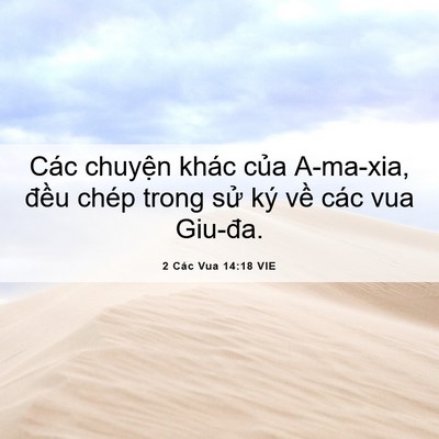 Picture 06 - 2 Các Vua 14:18 VIE - Các chuyện khác của A-ma-xia, đều chép - Bible Verse Picture