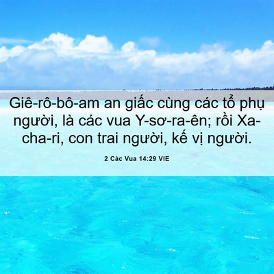 Picture 06 - 2 Các Vua 14:29 VIE - Giê-rô-bô-am an giấc cùng các tổ phụ - Bible Verse Picture
