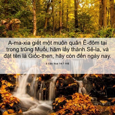 Picture 06 - 2 Các Vua 14:7 VIE - A-ma-xia giết một muôn quân Ê-đôm tại - Bible Verse Picture