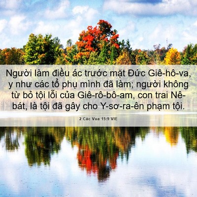 Picture 06 - 2 Các Vua 15:9 VIE - Người làm điều ác trước mặt Đức - Bible Verse Picture