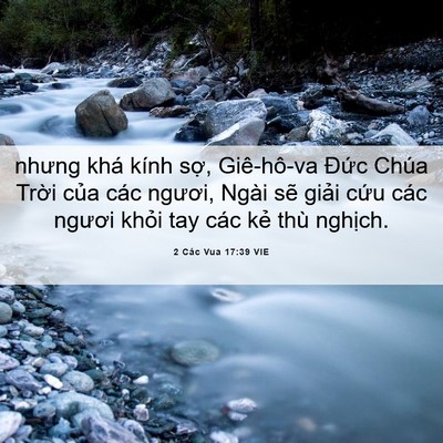 Picture 06 - 2 Các Vua 17:39 VIE - nhưng khá kính sợ, Giê-hô-va Đức Chúa - Bible Verse Picture