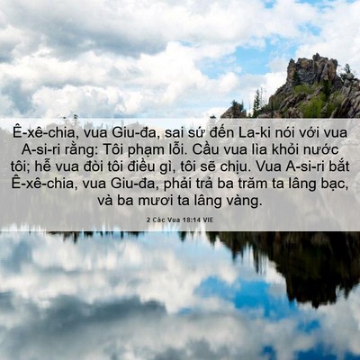 Picture 06 - 2 Các Vua 18:14 VIE - Ê-xê-chia, vua Giu-đa, sai sứ đến La-ki - Bible Verse Picture