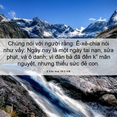 Picture 06 - 2 Các Vua 19:3 VIE - Chúng nói với người rằng: Ê-xê-chia - Bible Verse Picture