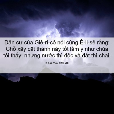 Picture 06 - 2 Các Vua 2:19 VIE - Dân cư của Giê-ri-cô nói cùng Ê-li-sê - Bible Verse Picture