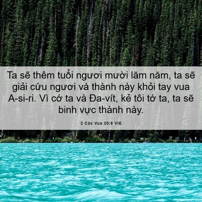 Picture 06 - 2 Các Vua 20:6 VIE - Ta sẽ thêm tuổi ngươi mười lăm năm, - Bible Verse Picture