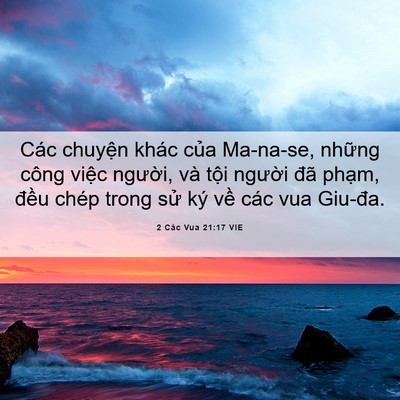 Picture 06 - 2 Các Vua 21:17 VIE - Các chuyện khác của Ma-na-se, những công - Bible Verse Picture