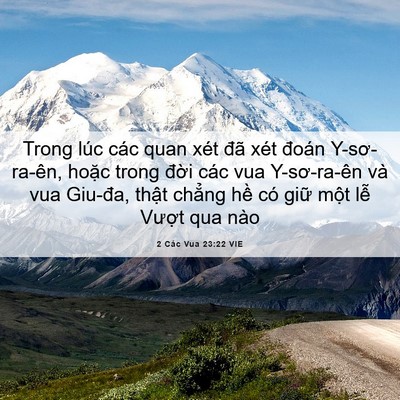 Picture 06 - 2 Các Vua 23:22 VIE - Trong lúc các quan xét đã xét đoán - Bible Verse Picture