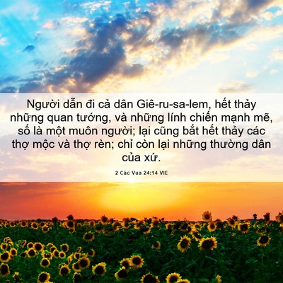 Picture 06 - 2 Các Vua 24:14 VIE - Người dẫn đi cả dân Giê-ru-sa-lem, - Bible Verse Picture