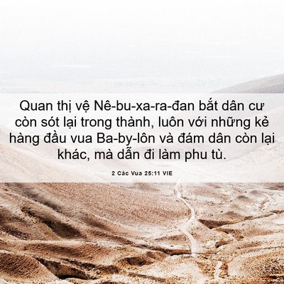 Picture 06 - 2 Các Vua 25:11 VIE - Quan thị vệ Nê-bu-xa-ra-đan bắt dân cư - Bible Verse Picture