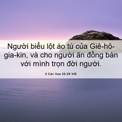 Picture 06 - 2 Các Vua 25:29 VIE - Người biểu lột áo tù của - Bible Verse Picture