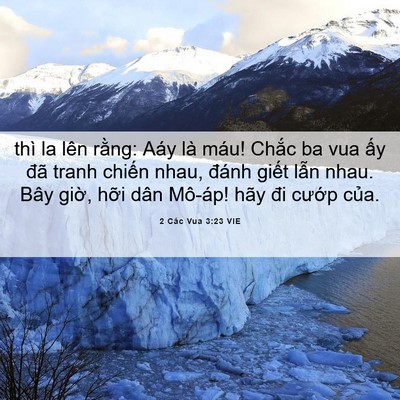 Picture 06 - 2 Các Vua 3:23 VIE - thì la lên rằng: Aáy là máu! Chắc ba vua - Bible Verse Picture