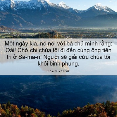 Picture 06 - 2 Các Vua 5:3 VIE - Một ngày kia, nó nói với bà chủ mình - Bible Verse Picture