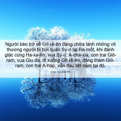 Picture 06 - 2 Các Vua 8:29 VIE - Người bèn trở về Gít-rê-ên đặng - Bible Verse Picture