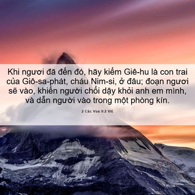 Picture 06 - 2 Các Vua 9:2 VIE - Khi ngươi đã đến đó, hãy kiếm Giê-hu - Bible Verse Picture