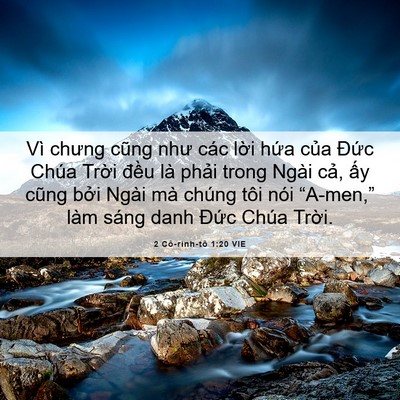 Picture 06 - 2 Cô-rinh-tô 1:20 VIE - Vì chưng cũng như các lời hứa của - Bible Verse Picture