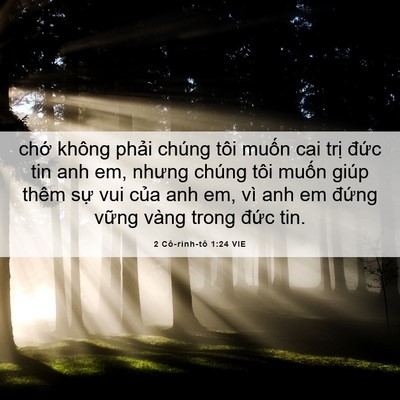 Picture 06 - 2 Cô-rinh-tô 1:24 VIE - chớ không phải chúng tôi muốn cai trị - Bible Verse Picture