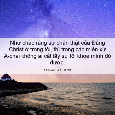 Picture 06 - 2 Cô-rinh-tô 11:10 VIE - Như chắc rằng sự chân thật của - Bible Verse Picture