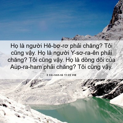 Picture 06 - 2 Cô-rinh-tô 11:22 VIE - Họ là người Hê-bơ-rơ phải chăng? Tôi - Bible Verse Picture