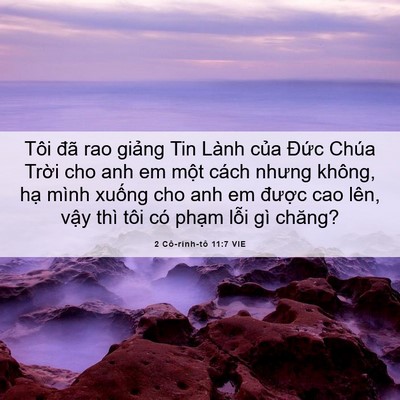 Picture 06 - 2 Cô-rinh-tô 11:7 VIE - Tôi đã rao giảng Tin Lành của Đức - Bible Verse Picture